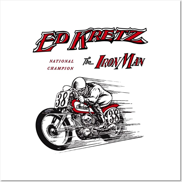 The Legendary Motorcycle Racer The iron Man Ed Kretz Wall Art by MotorManiac